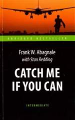 Catch Me If You Can. Abagnale, Redding ( ,  )